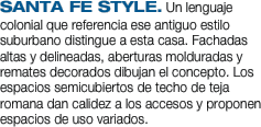 SANTA FE STYLE. Un lenguaje
